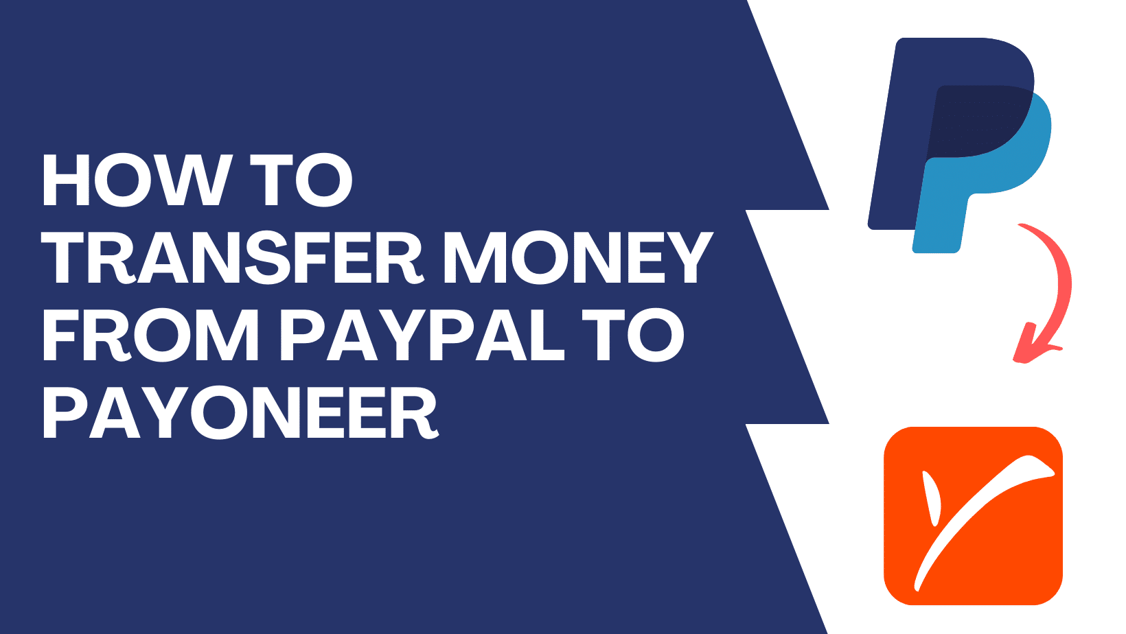 Is it possible to transfer money from PayPal to Payoneer?