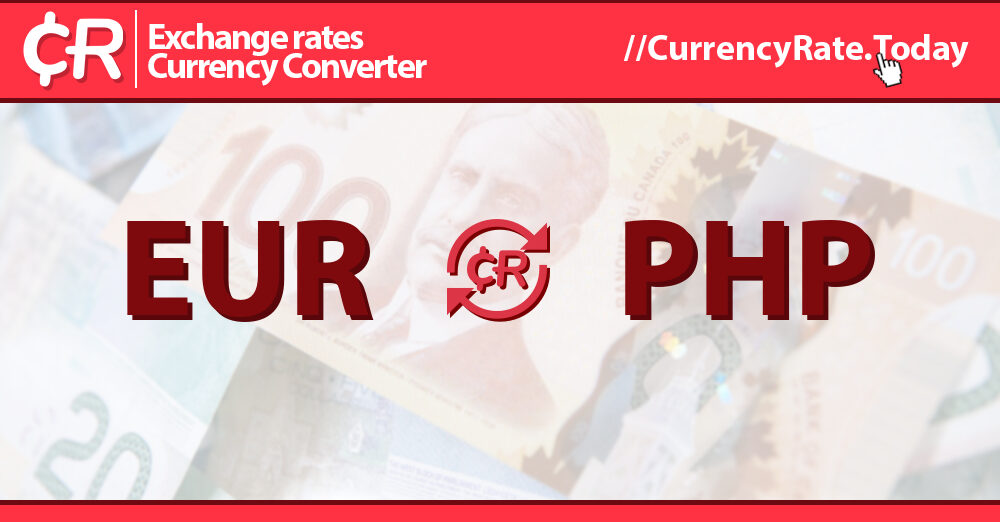 1 EUR to PHP | Convert Euros to Philippine Pesos Exchange Rate in the USA