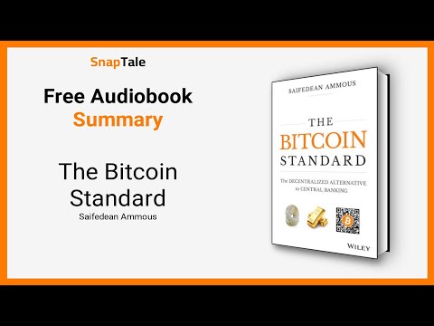 The Bitcoin Standard Summary | Saifedean Ammous