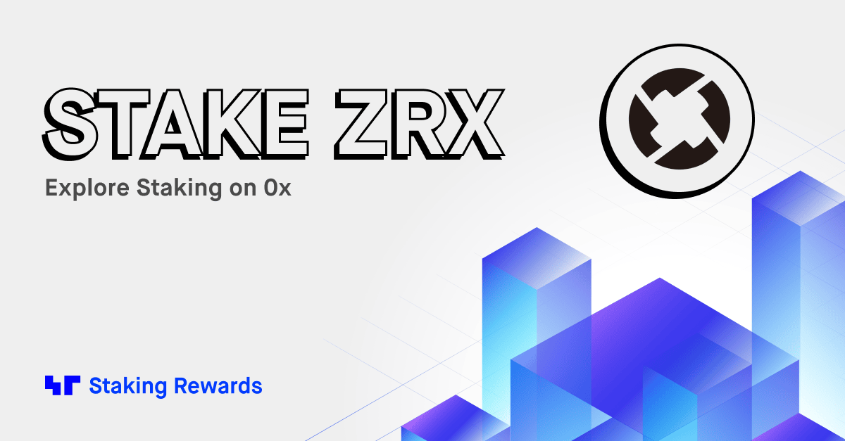 0x staking – ZRX | Crypto Staking Rewards
