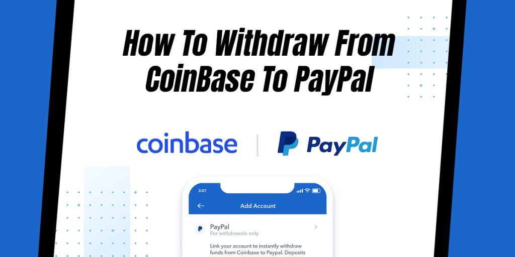 How To Convert Crypto To PayPal From Coinbase? Step-By-Step Guide - coinlog.fun