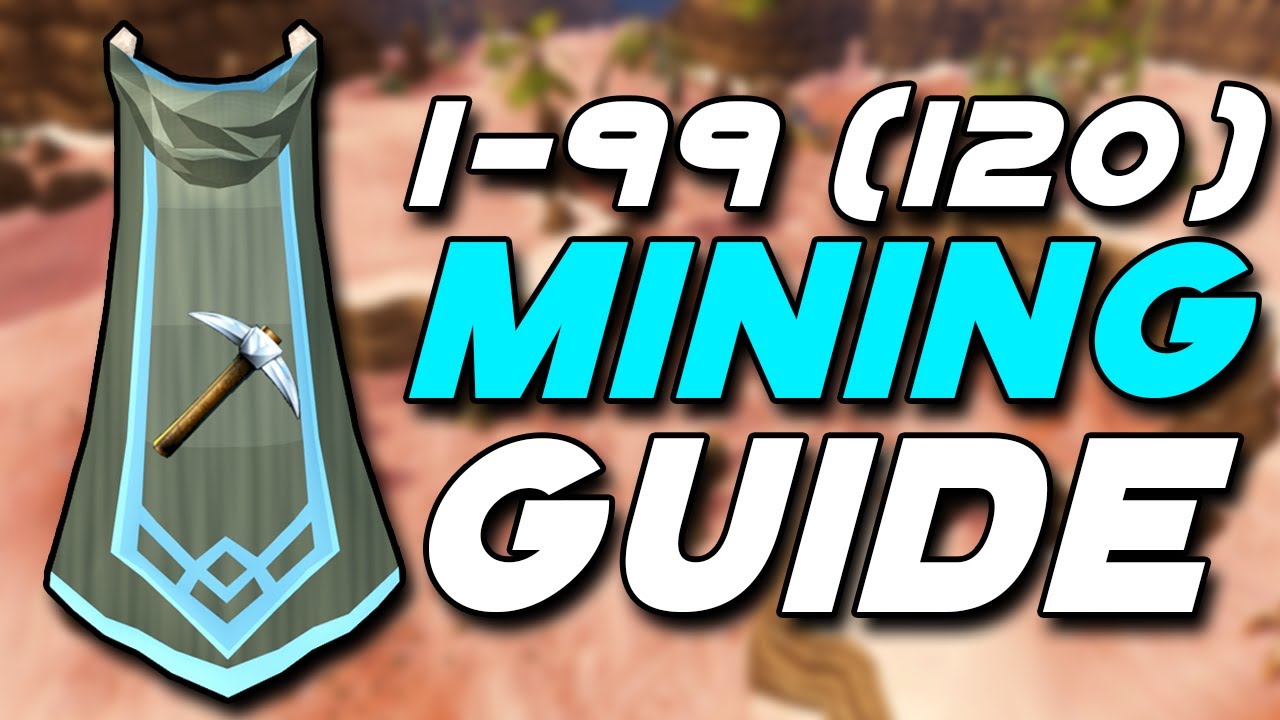 OSRS Mining Guide: Training - Old School Runescape - Odealo