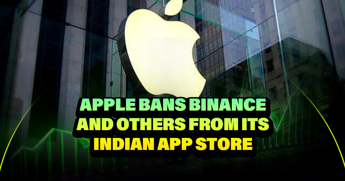 Apple pulls Binance, other crypto apps from India App Store | TechCrunch