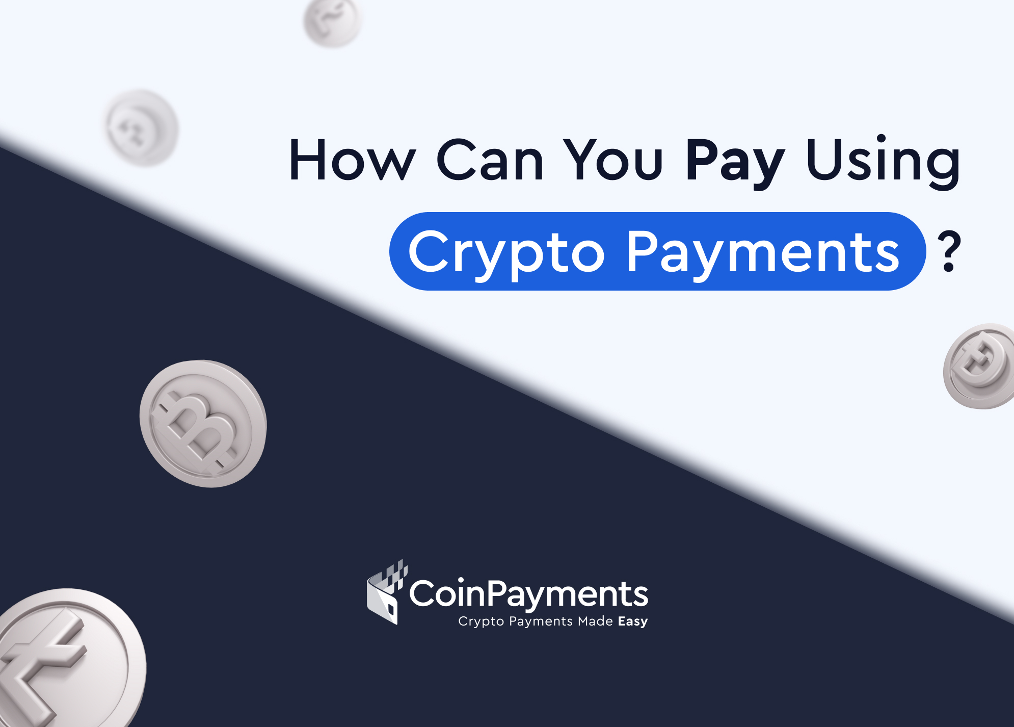 Complete CoinPayments Review: Is CoinPayments Safe To Use?