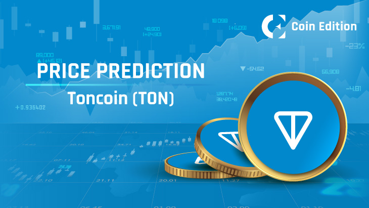 Toncoin Price Prediction & Forecast for , , | coinlog.fun