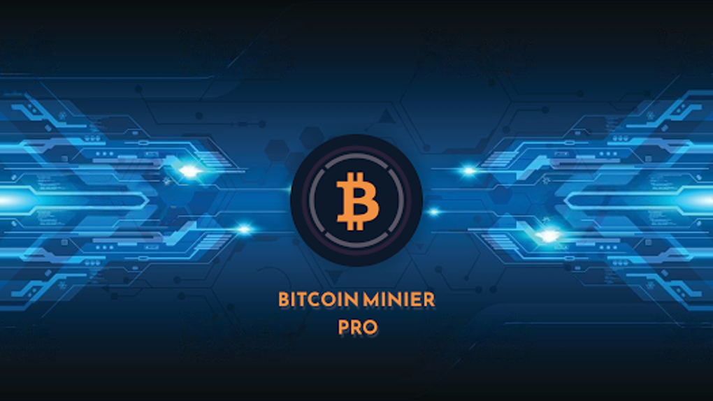 Bitcoin Miner PRO APK (Android App) - Free Download