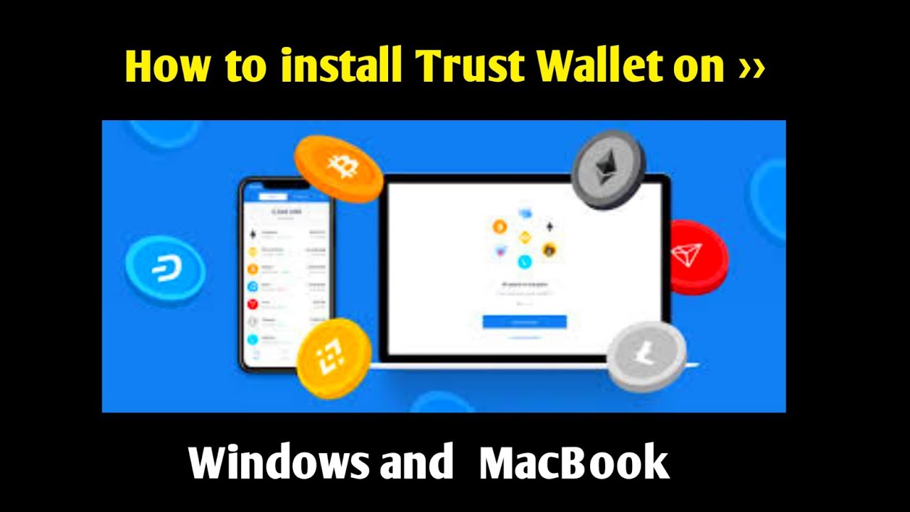 Trust Wallet - Mac OS - English - Trust Wallet