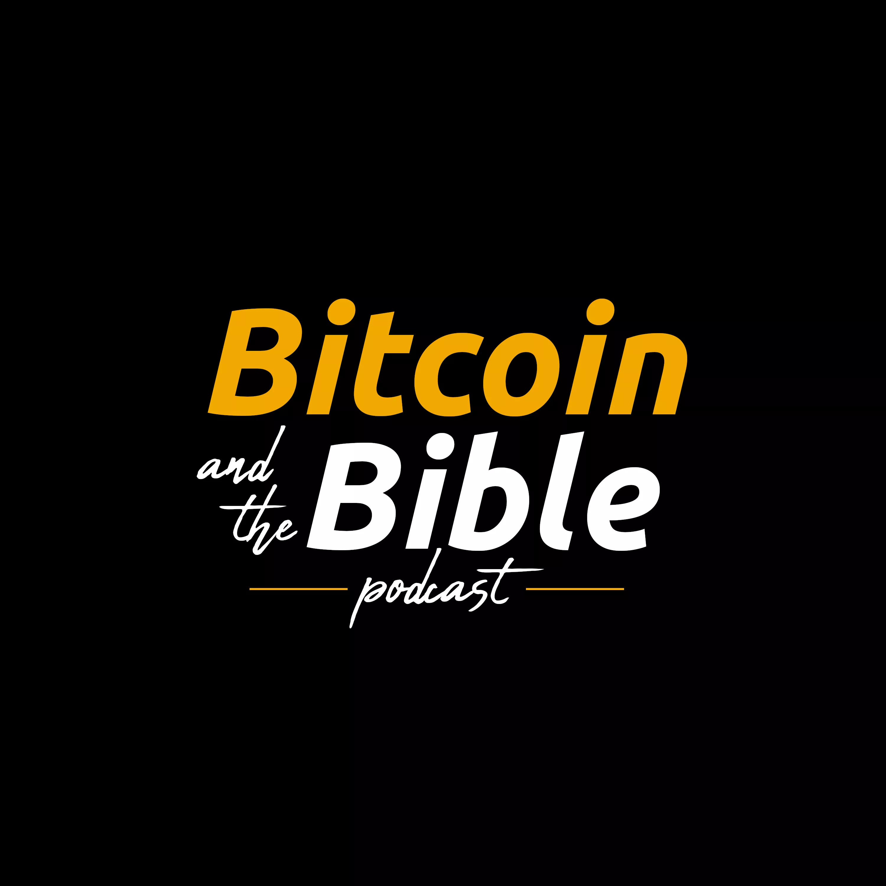 Bitcoin and the Bible | Podcast on Spotify