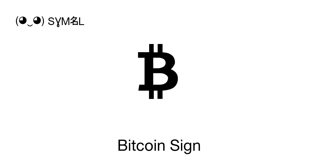 BITCOIN SIGN | UTF-8 Icons