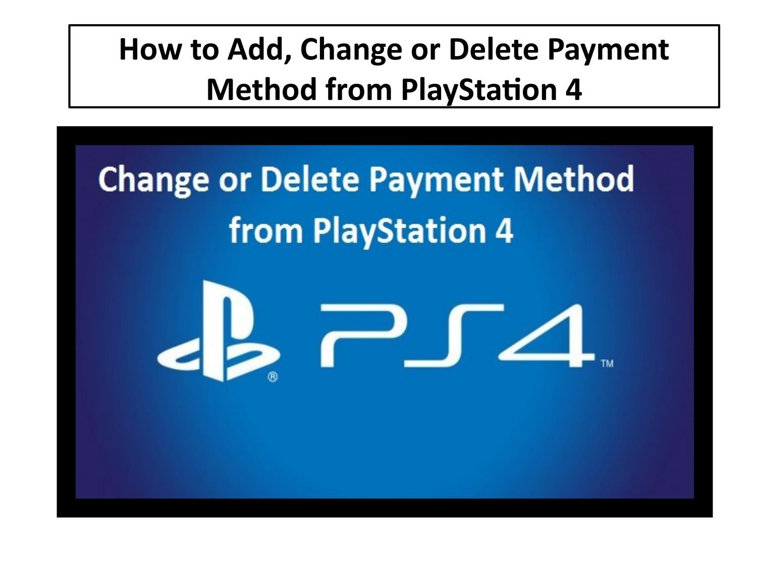 How to manage payment options on PlayStation Store