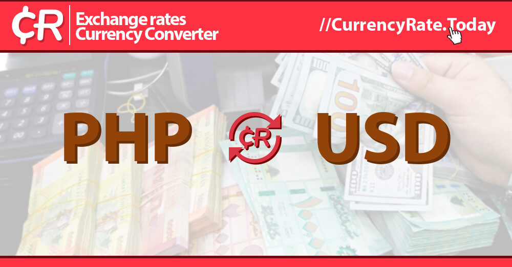 1 PHP to USD Exchange Rate - Philippine Peso to United States Dollar