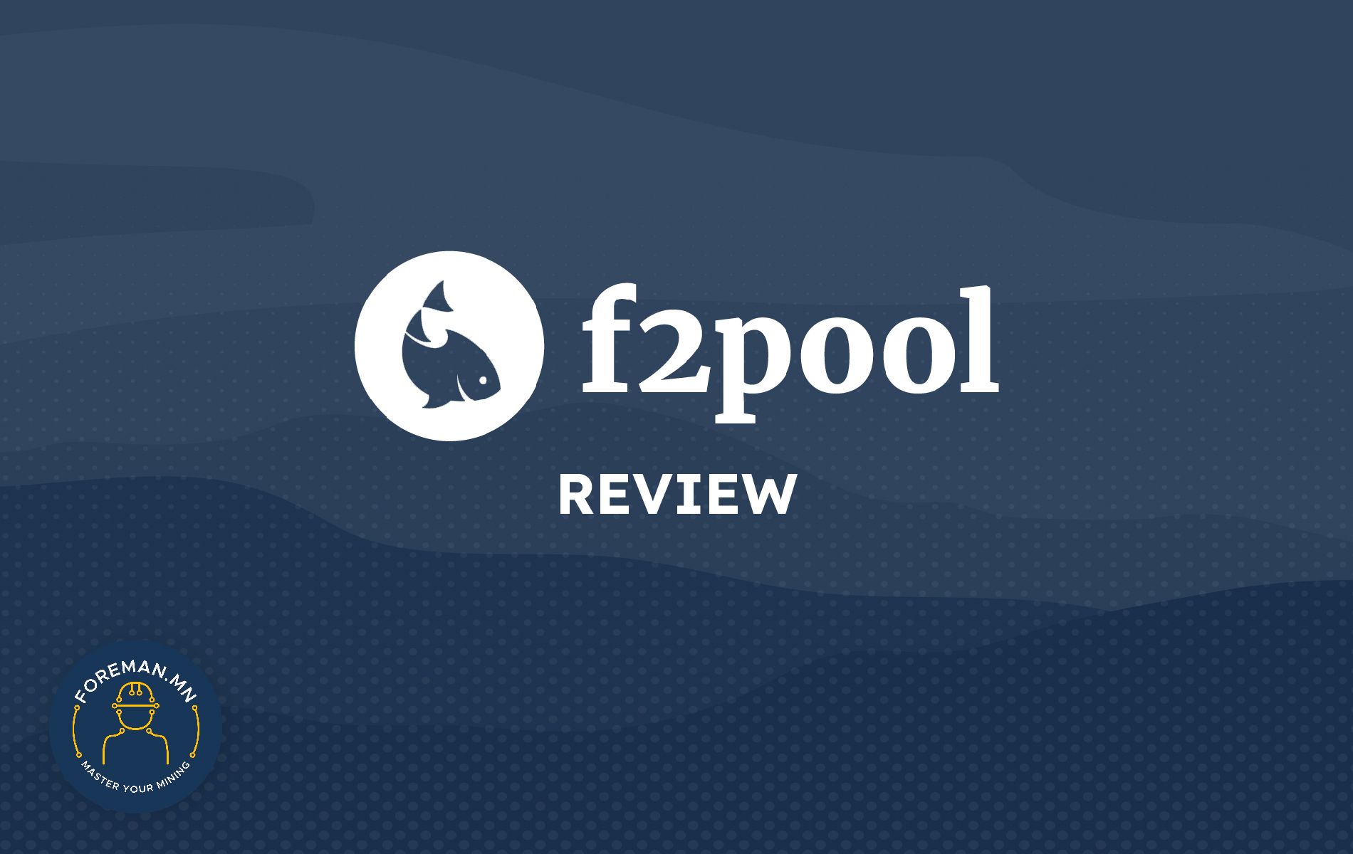 BTC Mining Pool Review: f2pool