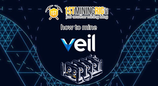 How to mine Veil | Veil