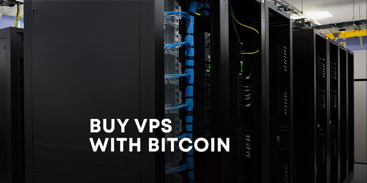 Bitcoin VPS | Buy VPS with Bitcoin