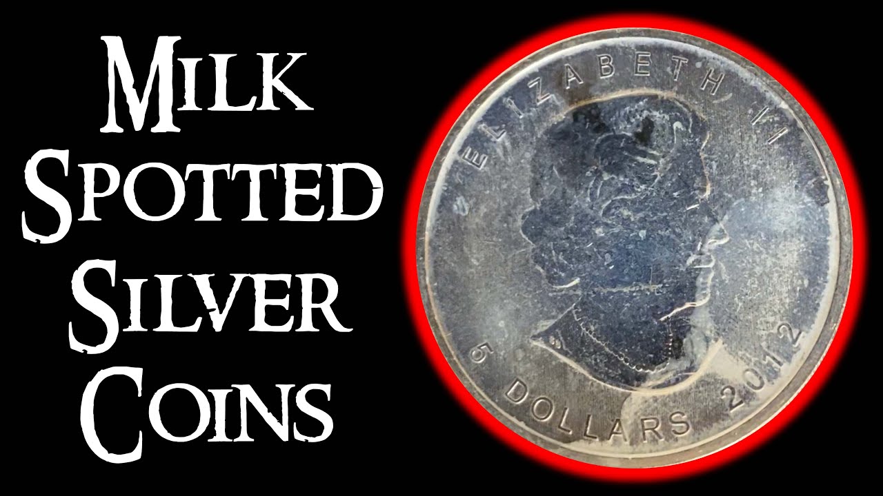 What Are Milk Spots & How Do They Affect The Value Of Silver Coins?