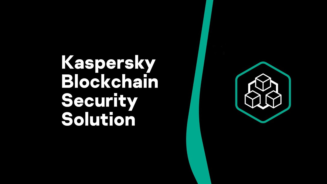 Kaspersky Lab protects Blockchain businesses from cyberattacks and fraud - NCNONLINE