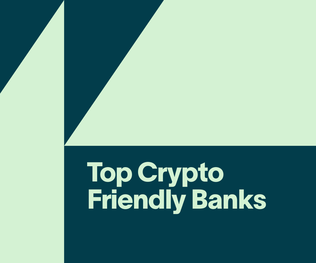 Top 10 Crypto-Friendly Banks for 