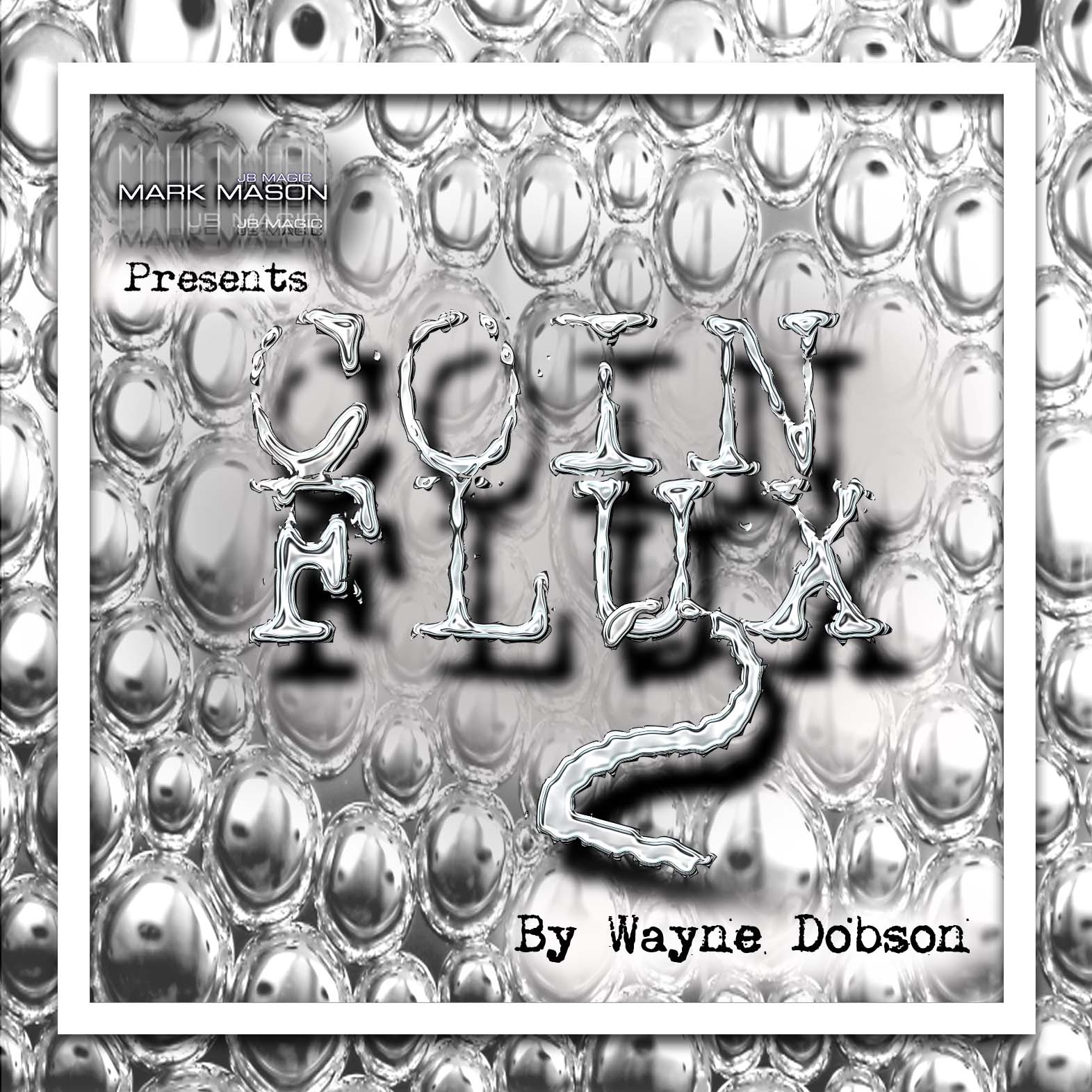 Coin Flux by Wayne Dobson and JB Magic - DVD