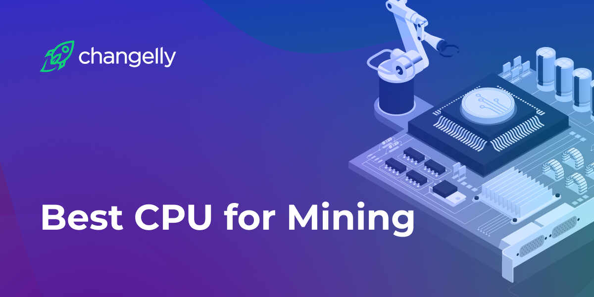 10 Best Mining CPUs for 