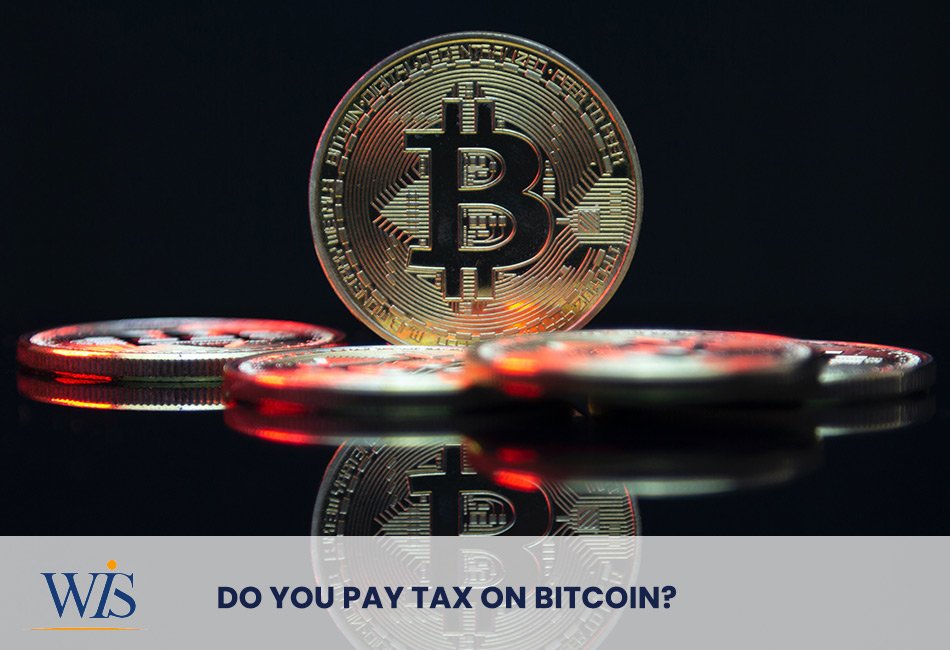 Are There Taxes on Bitcoin?