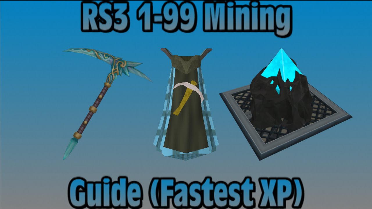 RS3 Mining Guide - Heigh-ho, heigh-ho, gain levels fast!