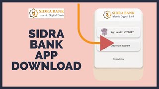 Download Sidra Bank APK Latest Version - AndroidFreeware