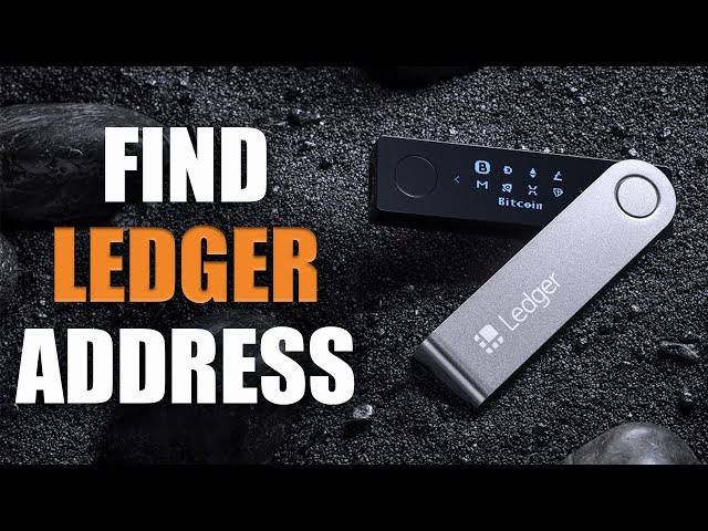 How to Generate & Find a Ledger Wallet Address ()