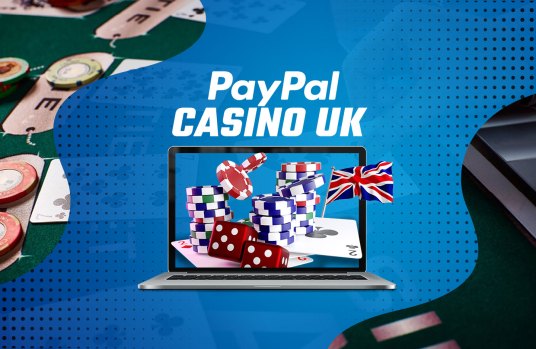 Top PayPal Casinos: Best UK PayPal Casino Sites 