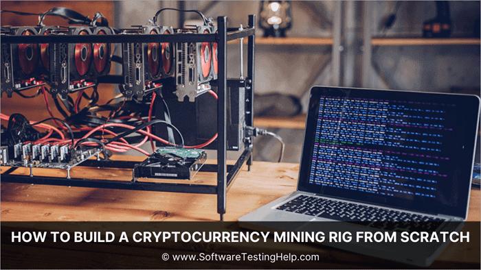 Learn How To Build A Mining Rig: Things To Know Before The Start