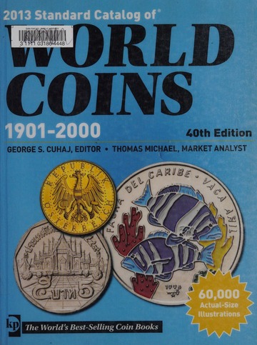 Krause Standard Catalog of World Coins, , 7th ed - Philatelicly