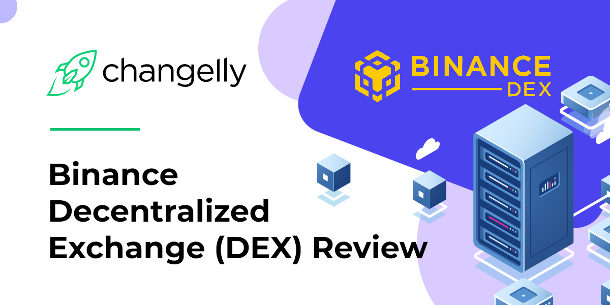 Binance DEX Clone: Best Efficient and Secure Crypto Exchange