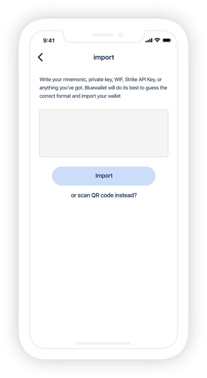 Import a wallet | BlueWallet - Bitcoin Wallet for iOS and Android