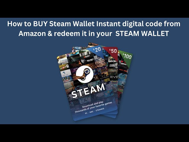 How to Purchase Steam Games with an Amazon Gift Card