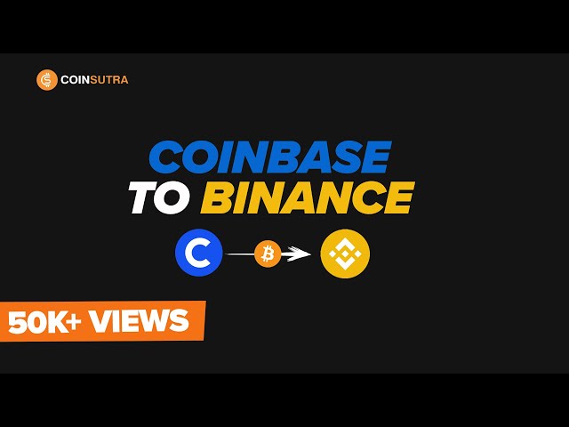 Beginner's Guide: How to Transfer from Coinbase to Binance