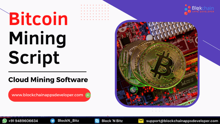 Bitcoin Mining Script & Cloud Mining Software