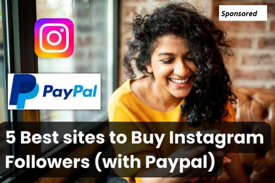 Where to Buy Instagram Follower PayPal?