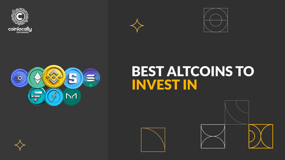 Best Altcoins to Buy in - Which Altcoins to Invest in?