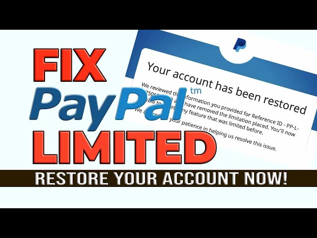 Why is my PayPal account limited? | PayPal GB