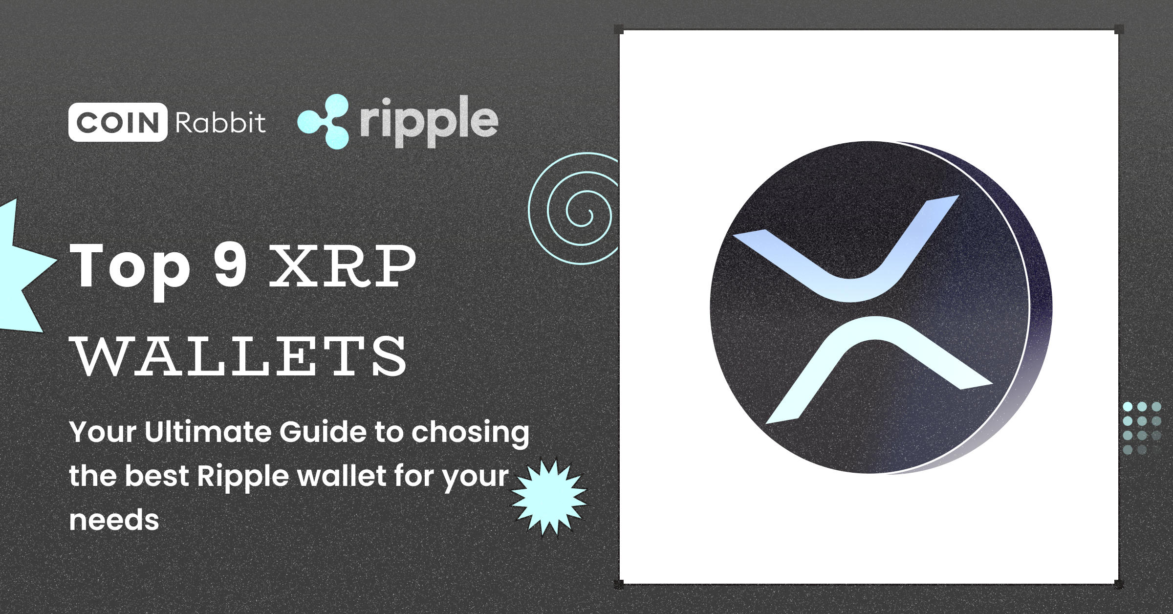 Best XRP Wallets: Ways to Securely Store Your Ripple Assets - Coindoo