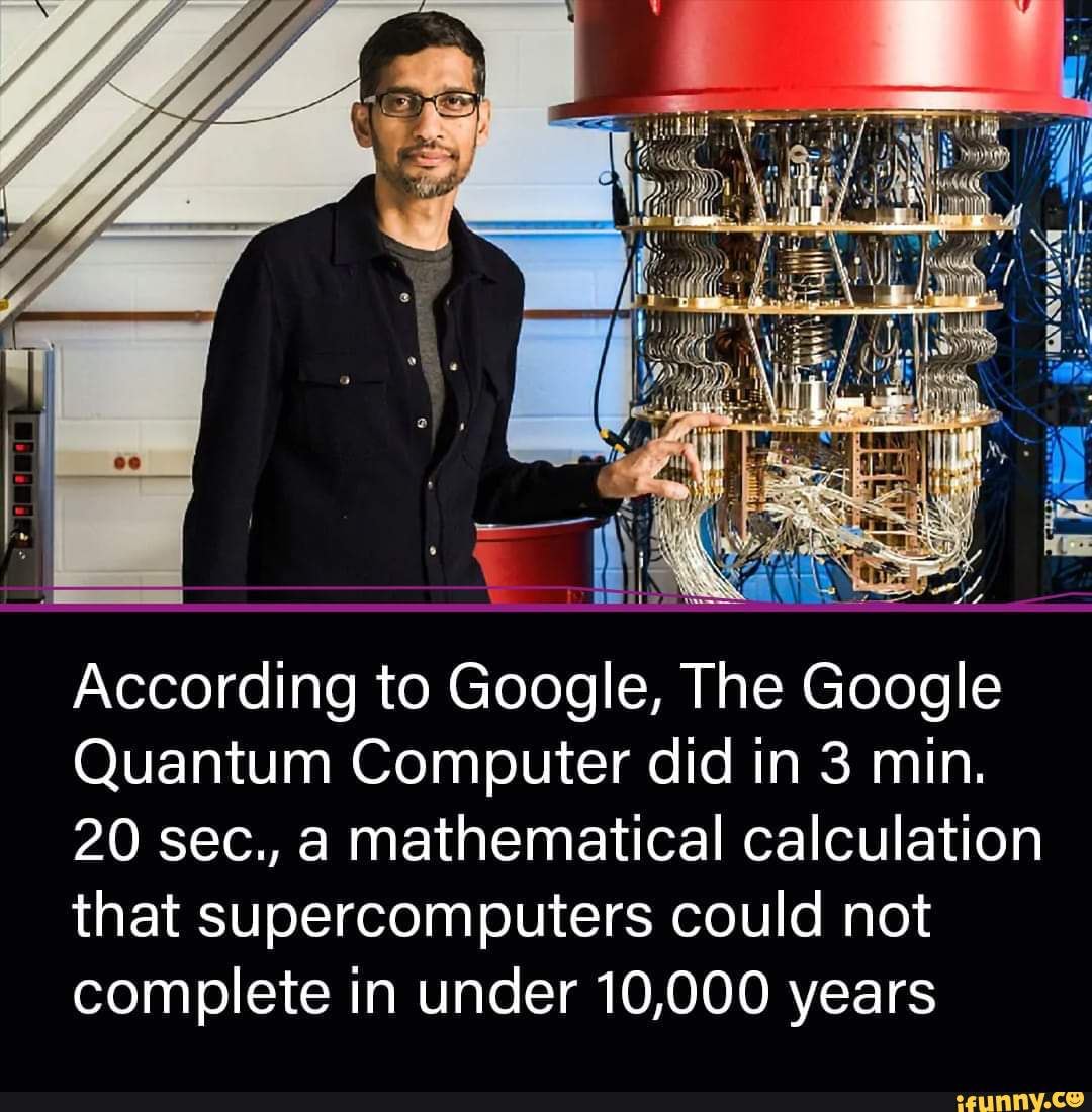 Google quantum computer solves issue in 3 minutes versus 10, years