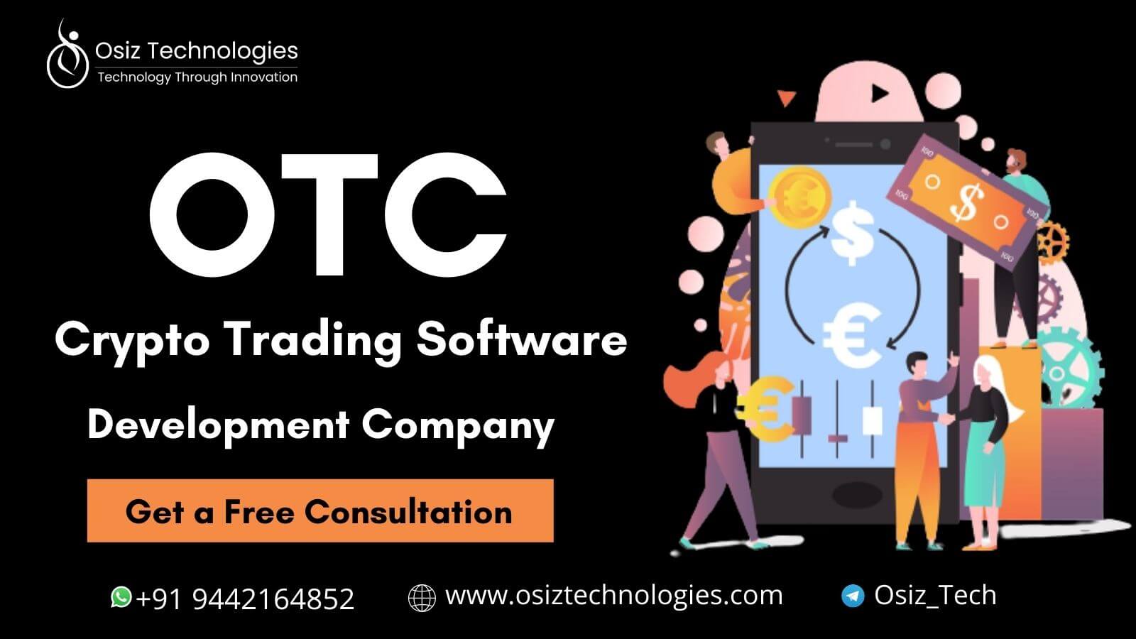 Crypto OTC Trading Platform for OTC Cryptocurrency Brokers