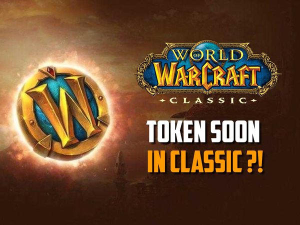 WoW Token Available on Wrath Classic - Wowhead News