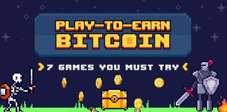 Games to earn Bitcoin and Cryptocurrencies