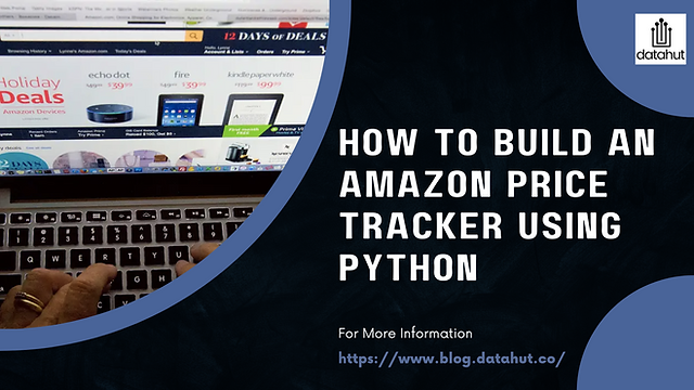 How to Build a Price Tracker With Python