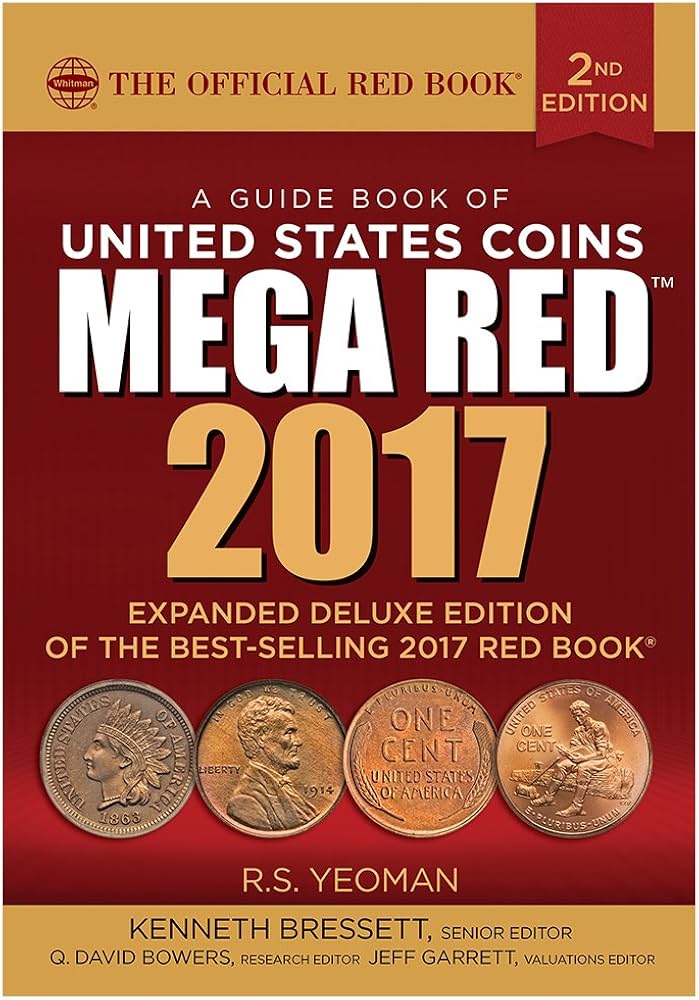 A Guide Book of United States Coins: Mega Red - Q. David Bowers: - AbeBooks