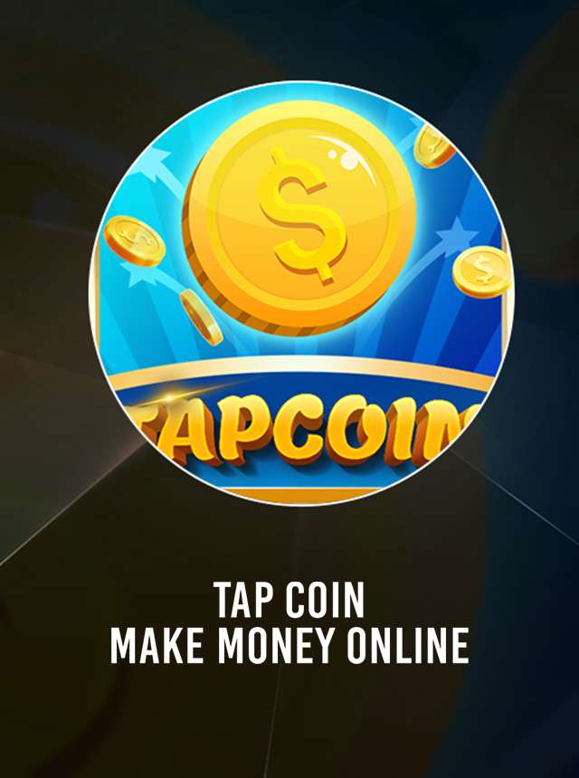 Top 27 free Apps like Tap Coin - Make money online for Android