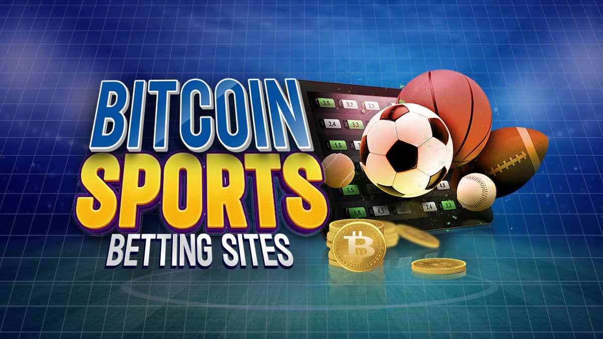 Best Bitcoin & Crypto Sports Betting Sites (March Update)