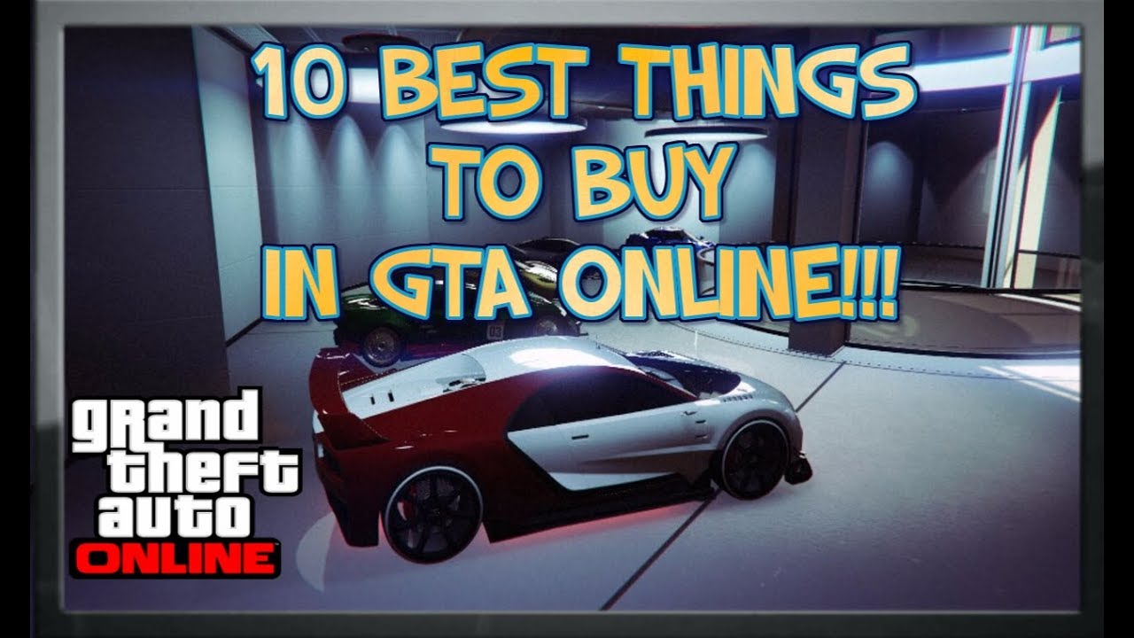 10 Things To Buy First In GTA 5 Online (Weapons, Cars & Properties)