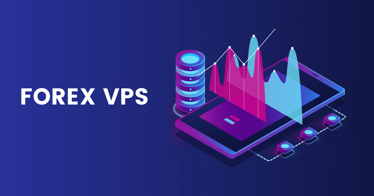 The Best Forex VPS Hosting for Trading - ForexVPS