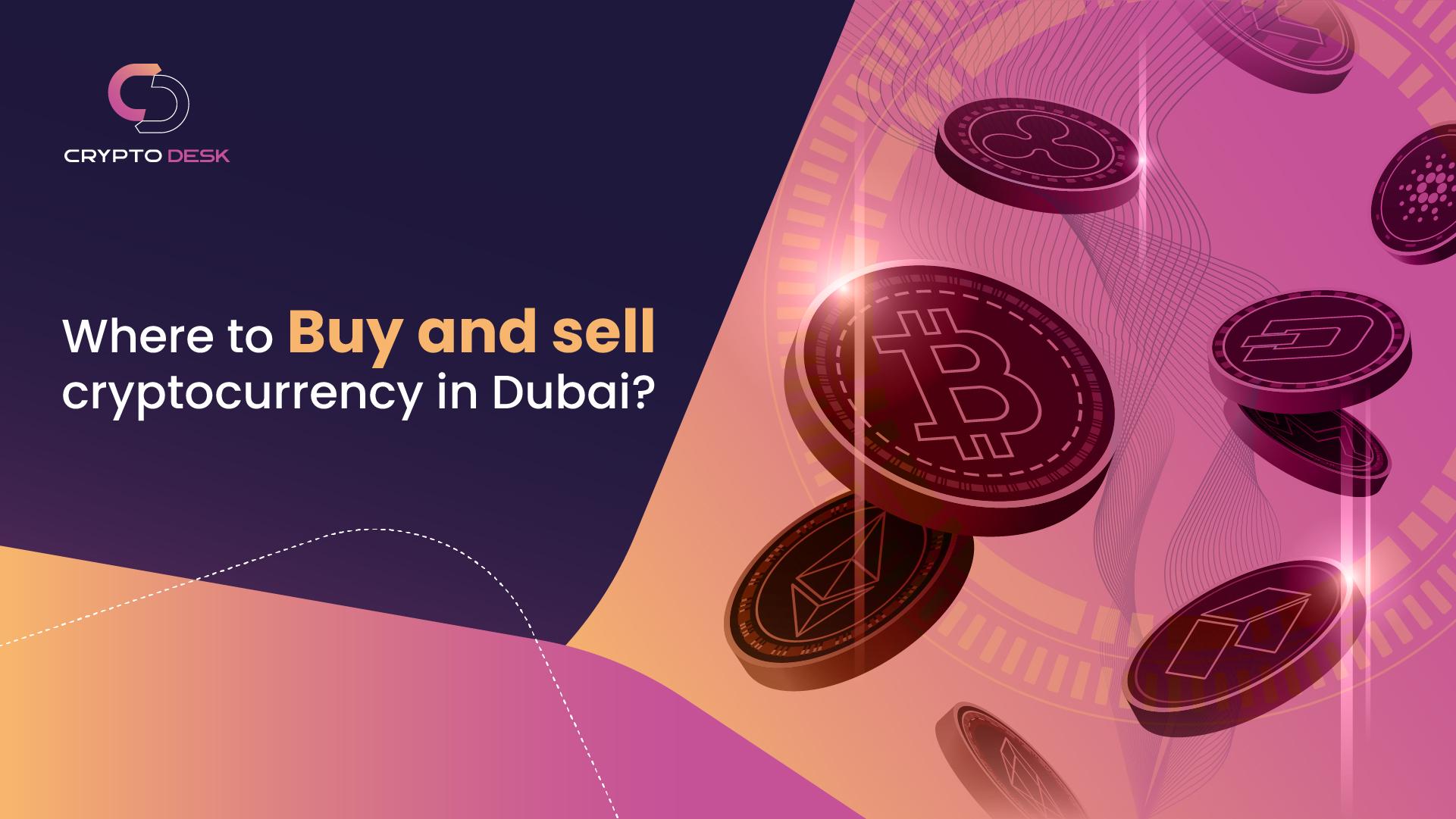 Crypto Exchange Dubai UAE - Buy & Trade Bitcoin in Dubai | Crypto Exchange Dubai